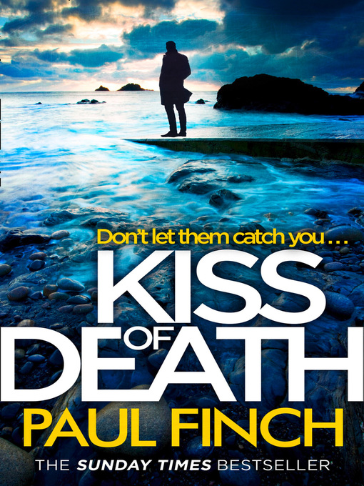 Title details for Kiss of Death by Paul Finch - Available